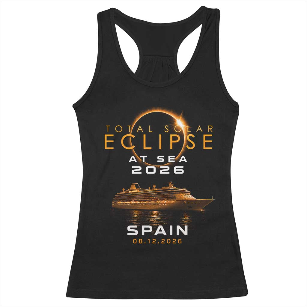 Spain Total Solar Eclipse 2026 At Sea Cruise Racerback Tank Top TS11 Black Print Your Wear