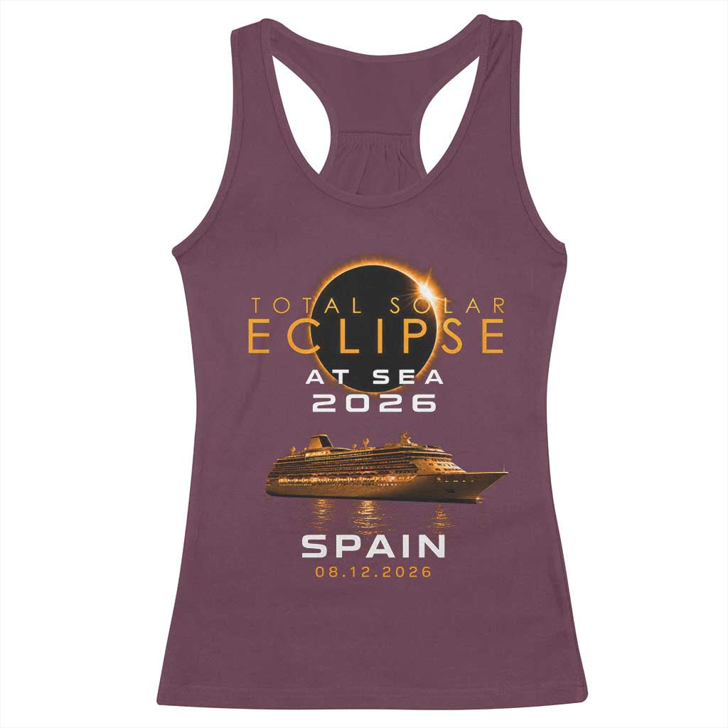 Spain Total Solar Eclipse 2026 At Sea Cruise Racerback Tank Top TS11 Maroon Print Your Wear