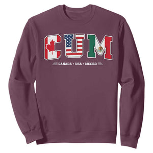 CUM Canada USA Mexico Patriotic Soccer Fans Sweatshirt TS11 Maroon Print Your Wear