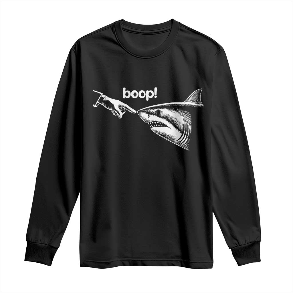 Boop Shark Meme Long Sleeve Shirt Funny Nose Touch Shark Lovers Ocean Life TS11 Black Print Your Wear