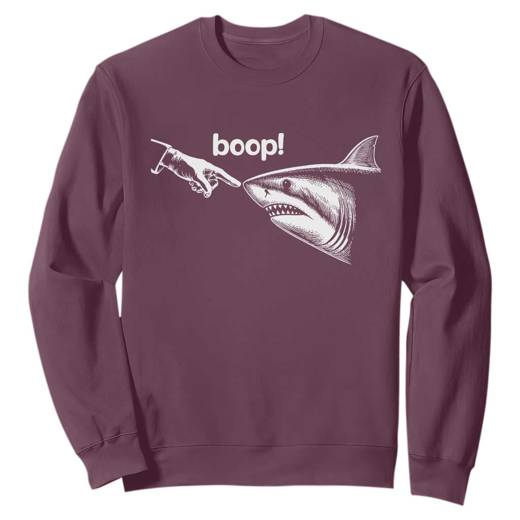 Boop Shark Meme Sweatshirt Funny Nose Touch Shark Lovers Ocean Life TS11 Maroon Print Your Wear