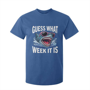 Funny Shark Guess What Week It Is T Shirt For Kid Shark Awareness Support Ocean Summer TS11 Royal Blue Print Your Wear