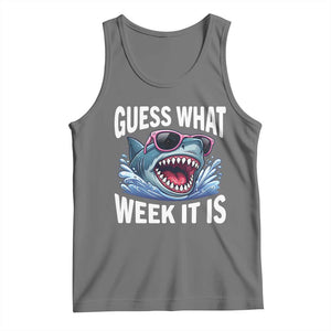 Funny Shark Guess What Week It Is Tank Top Shark Awareness Support Ocean Summer TS11 Black Heather Print Your Wear