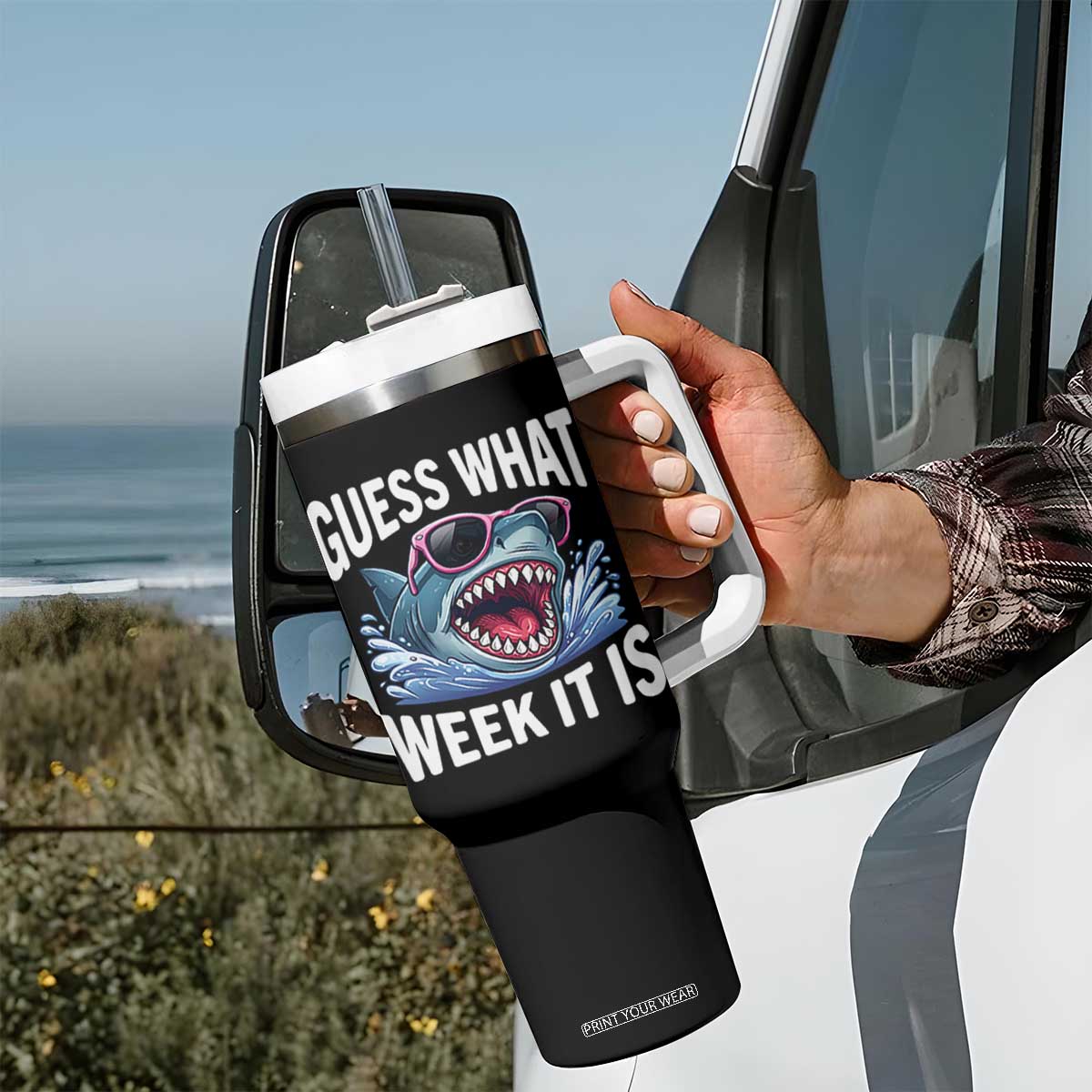 Funny Shark Guess What Week It Is Tumbler With Handle Shark Awareness Support Ocean Summer TS11 Print Your Wear