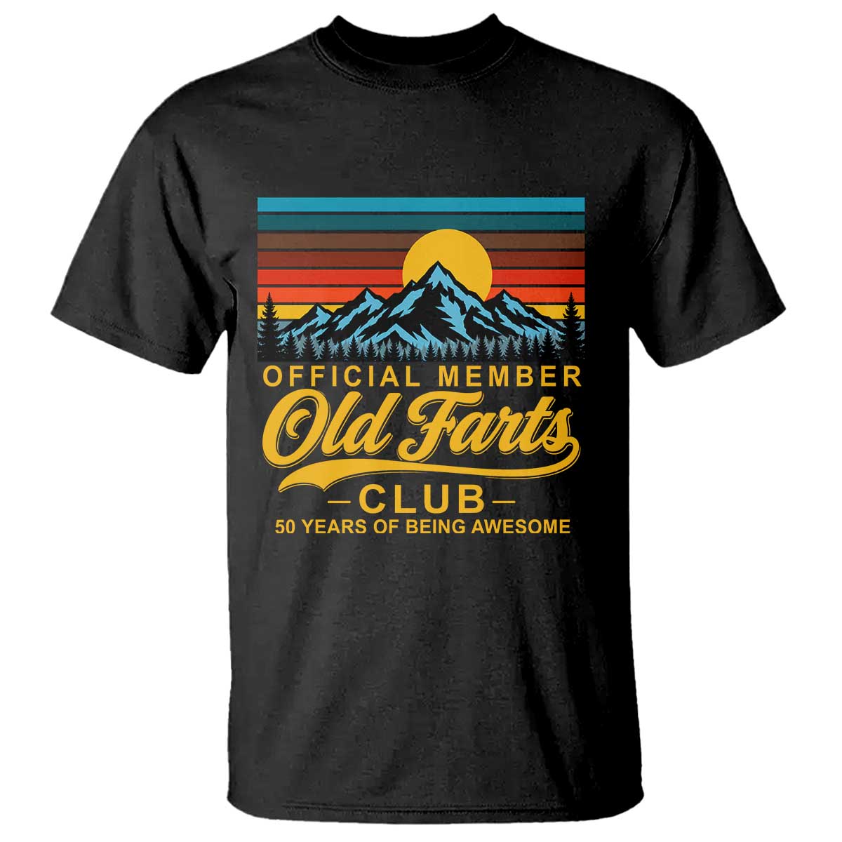 50th Birthday Official Member Old Fart Club T Shirt 50 Years of Being Awesome Funny Fart Joke Retro TS11 Black Print Your Wear