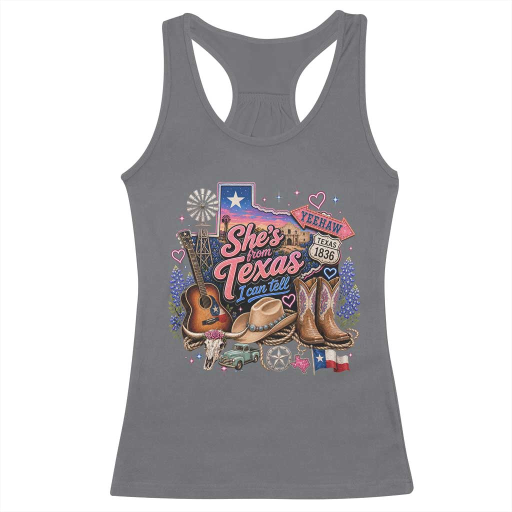 She Is From Texas I Can Tell Racerback Tank Top Texas Girl Pride TS11 Charcoal Print Your Wear