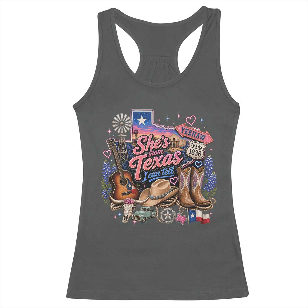 She Is From Texas I Can Tell Racerback Tank Top Texas Girl Pride TS11 Dark Heather Print Your Wear