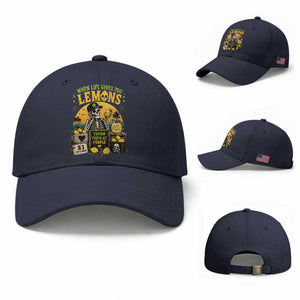When Life Gives You Lemons Throw Them At People Baseball Cap Skeleton Lemon Jokes TS11 Baseball Cap Universal Fit Navy Print Your Wear