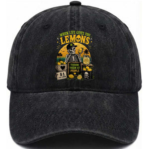 When Life Gives You Lemons Throw Them At People Washed Cotton Baseball Cap Skeleton Lemon Jokes TS11 Print Your Wear