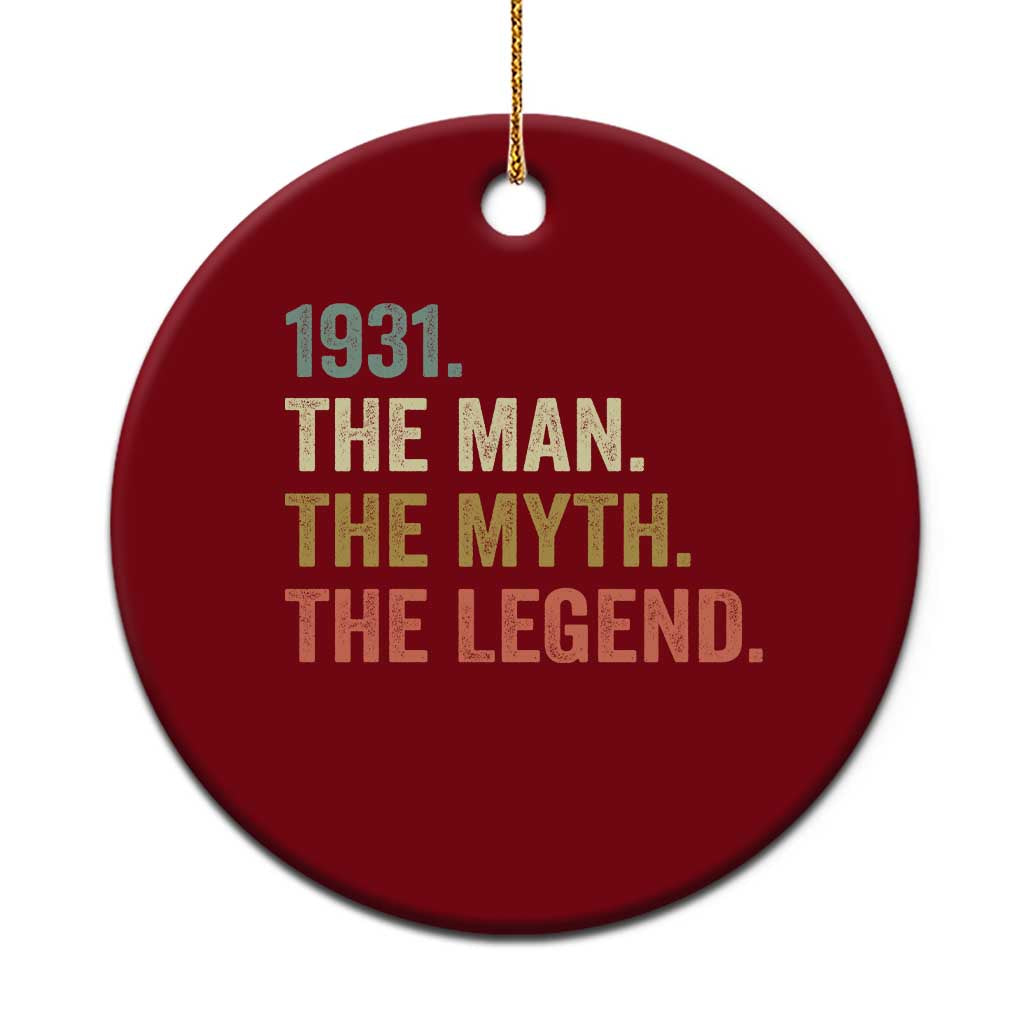 Funny 95th Birthday Retro 1931 The Man The Myth The Legend Ceramic Ornament 95 Years Old Gifts