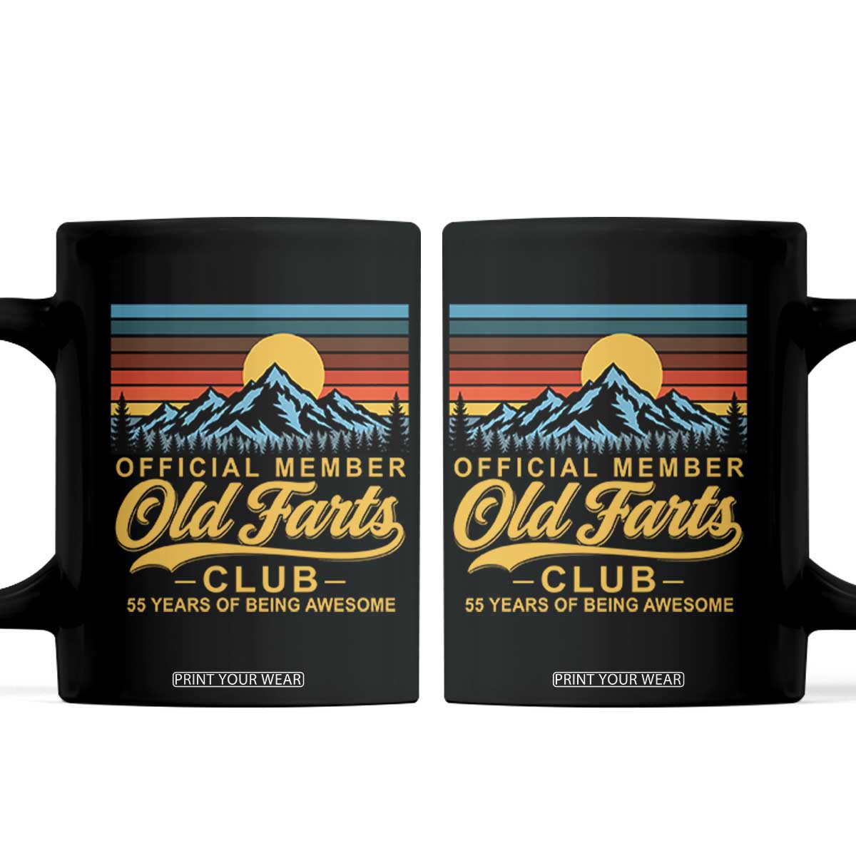 55th Birthday Official Member Old Fart Club Coffee Mug 55 Years of Being Awesome Funny Fart Joke Retro TS11 Black Print Your Wear