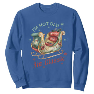 Funny I'm Not Old I'm Classic Sweatshirt Vintage Santa Sleigh Christmas TS11 Royal Blue Print Your Wear