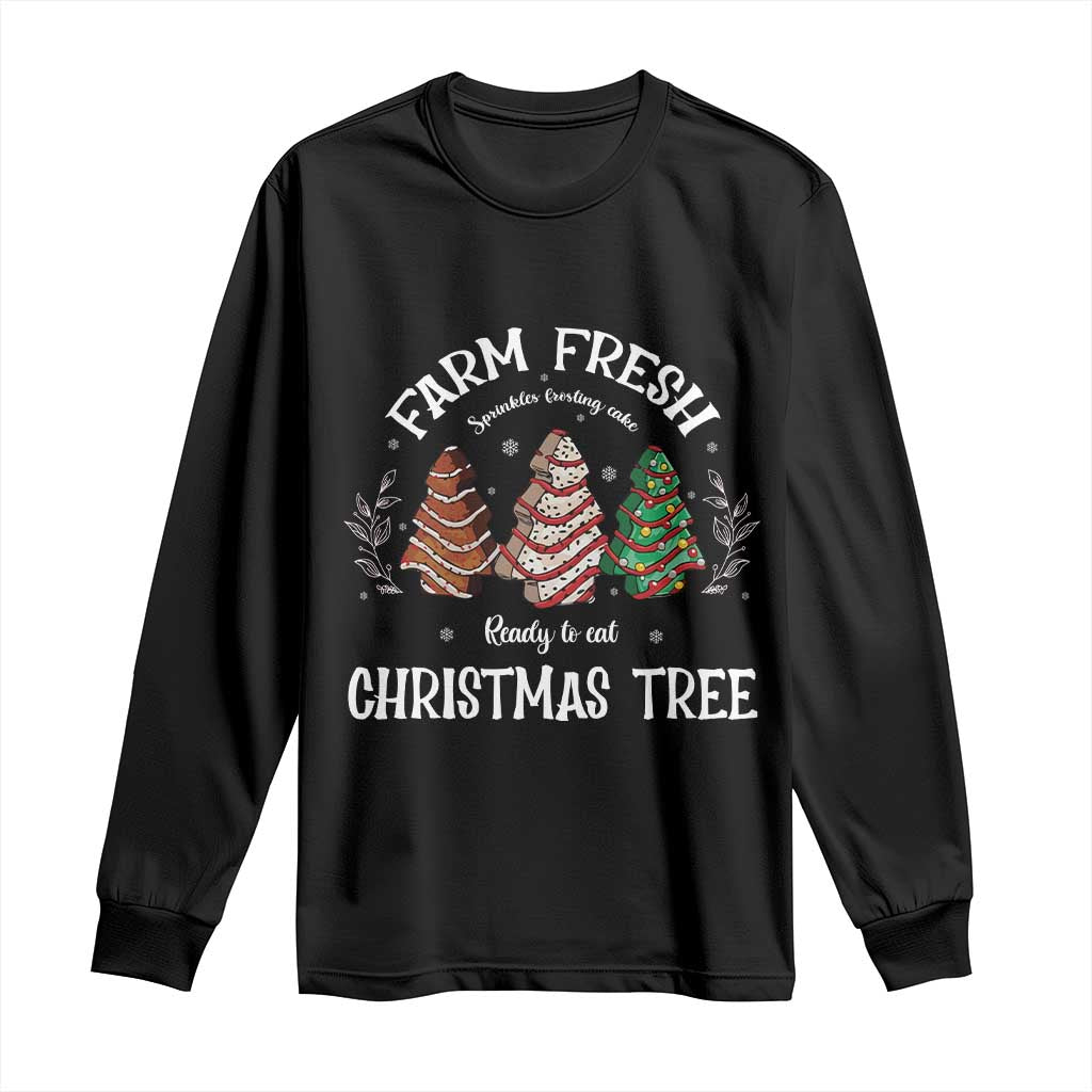 Christmas Tree Cake Long Sleeve Shirt Farm Fresh Sprinkles Frosting Ready To Eat Xmas Baking TS11 Black Print Your Wear