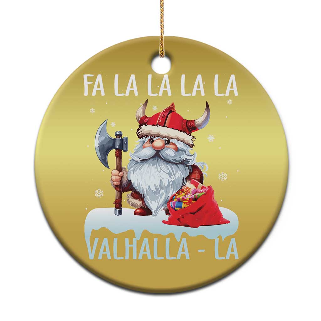 Viking Xmas Christmas Ornament Fa La La La Valhalla La Viking Santa Gnome TS11 Print Your Wear