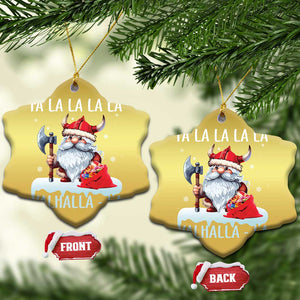 Viking Xmas Christmas Ornament Fa La La La Valhalla La Viking Santa Gnome TS11 Snow Flake Gold Print Your Wear