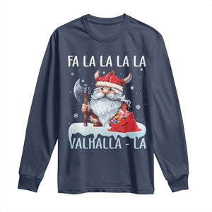 Viking Christmas Long Sleeve Shirt Fa La La La Valhalla La Viking Santa Gnome TS11 Navy Print Your Wear