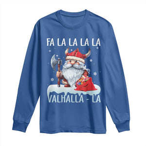 Viking Christmas Long Sleeve Shirt Fa La La La Valhalla La Viking Santa Gnome TS11 Royal Blue Print Your Wear