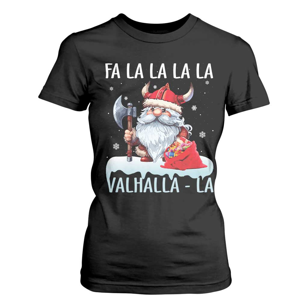 Viking Christmas T Shirt For Women Fa La La La Valhalla La Viking Santa Gnome TS11 Black Print Your Wear