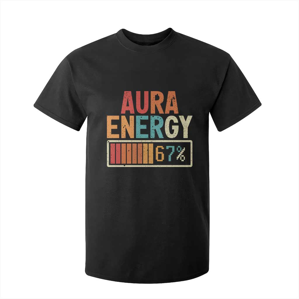 Funny Aura Energy At 67 T Shirt For Kid Six Seven Meme Gen Alpha Slang TS11 Black Print Your Wear
