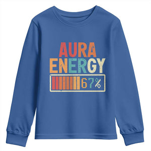 Funny Aura Energy At 67 Youth Sweatshirt Six Seven Meme Gen Alpha Slang TS11 Royal Blue Print Your Wear