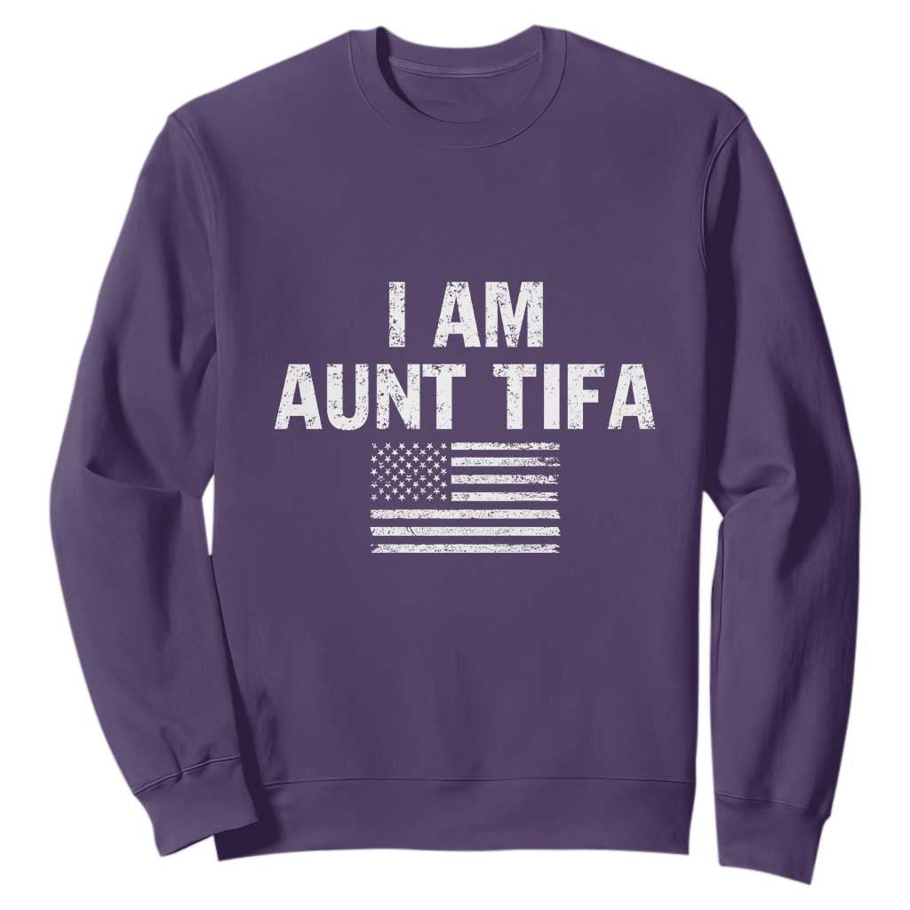 Funny I Am Aunt Tifa Sweatshirt Political Satire Vintage American Flag TS11 Purple Print Your Wear