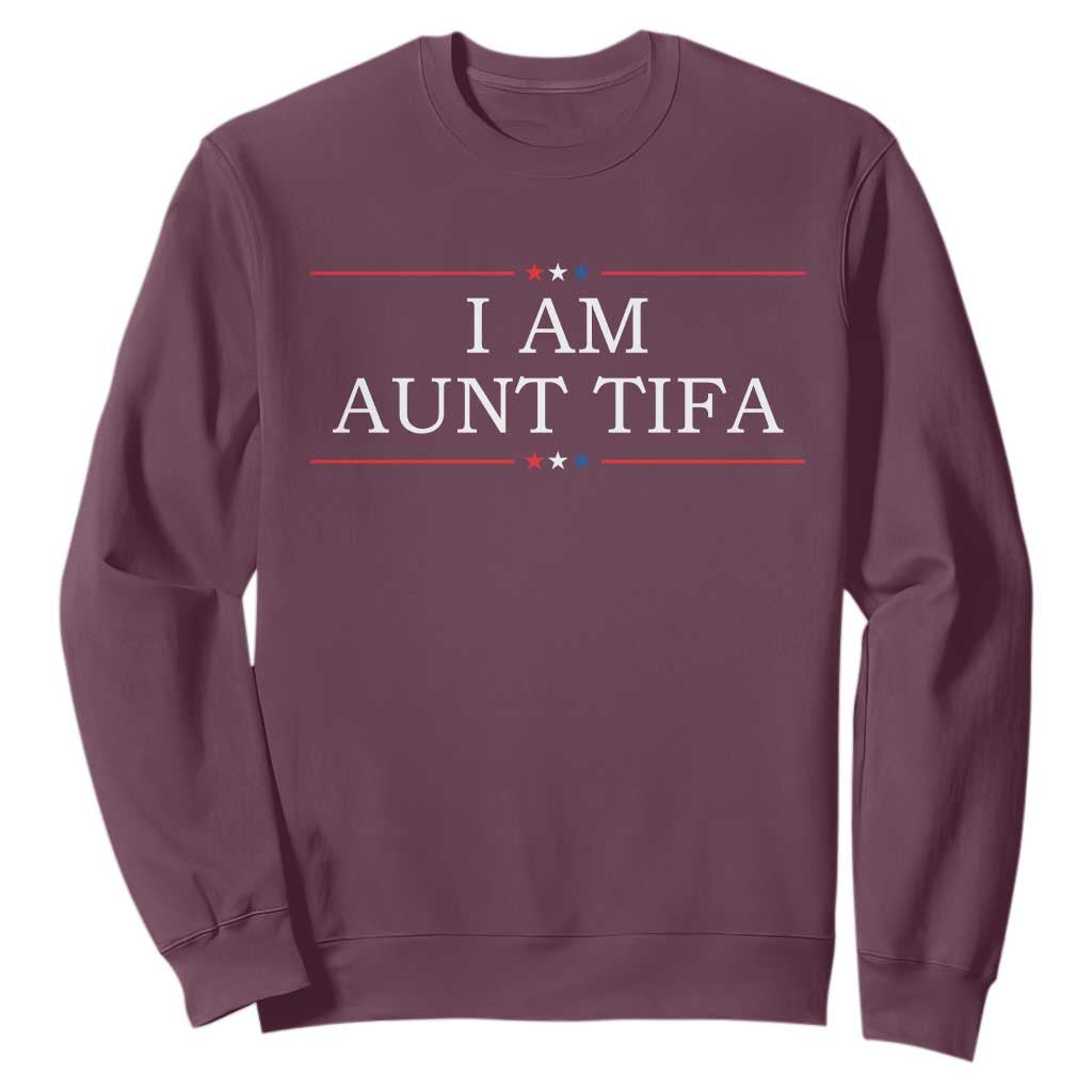 Funny I Am Aunt Tifa Sweatshirt Political Satire Stars And Stripes TS11 Maroon Print Your Wear