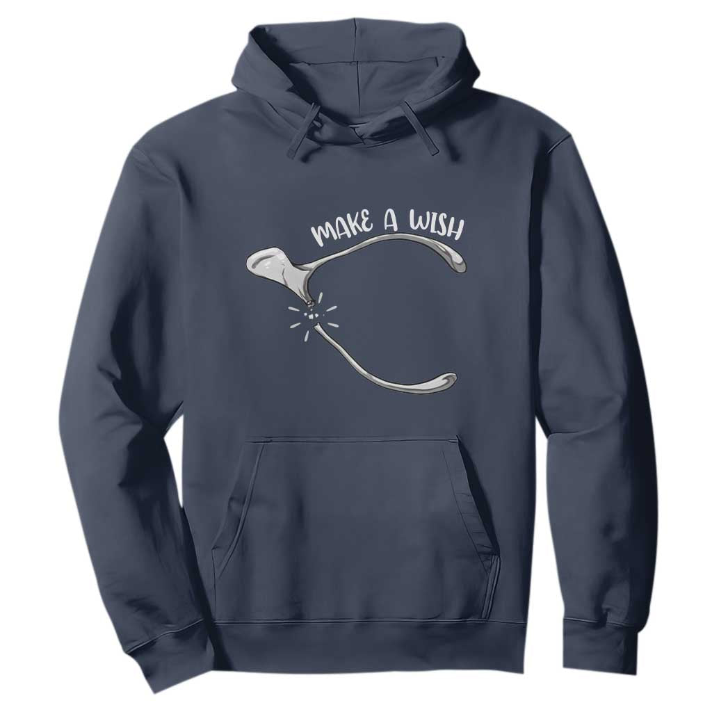 Funny Thanksgiving Turkey Wishbone Hoodie Make A Wish Chicken Turkey TS11 Navy Print Your Wear
