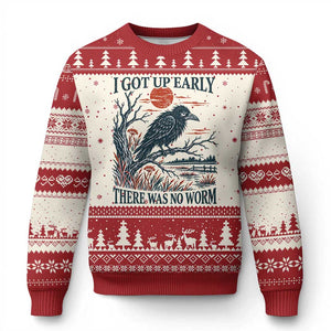 I Got Up Early There Was No Worm Funny Grumpy Crow Ugly Christmas Sweater Bird Lover