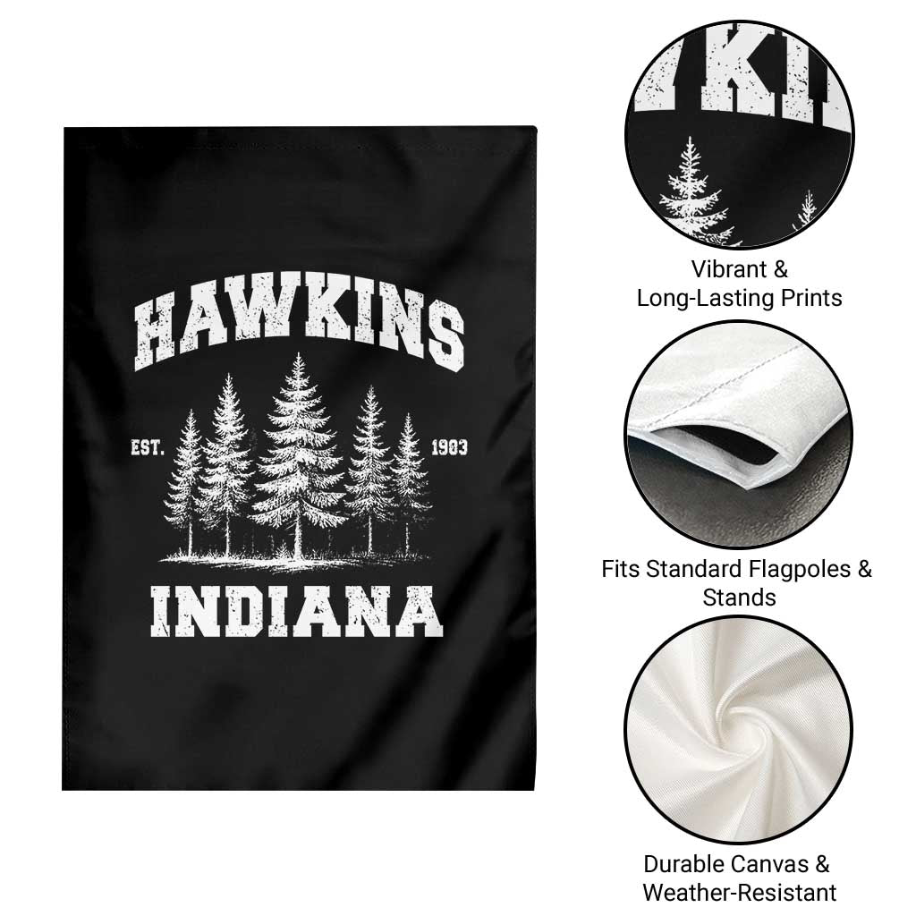 Funny Hawkins Sci Fi Lover Garden Flag Indiana Strangers Pine Tree TS11 Print Your Wear
