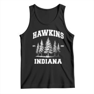 Funny Hawkins Sci Fi Lover Tank Top Indiana Strangers Pine Tree TS11 Black Print Your Wear