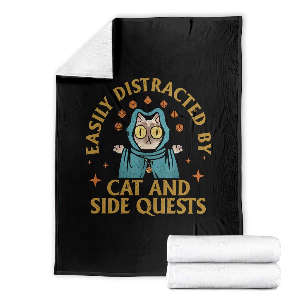 Funny Easily Distracted By Cats And Side Quests Throw Blanket RPG Tabletop Gamer TS11 Black Print Your Wear