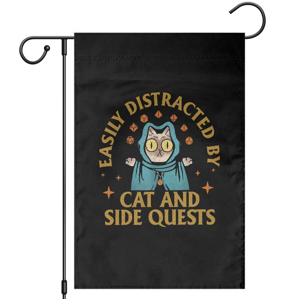 Funny Easily Distracted By Cats And Side Quests Garden Flag RPG Tabletop Gamer TS11 Black Print Your Wear