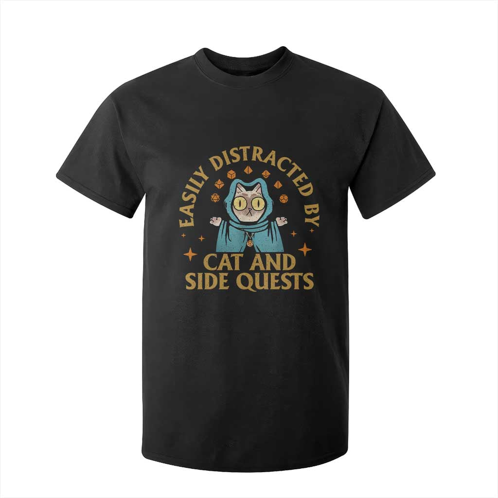 Funny Easily Distracted By Cats And Side Quests T Shirt For Kid RPG Tabletop Gamer TS11 Black Print Your Wear