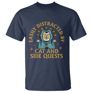 Funny Easily Distracted By Cats And Side Quests T Shirt RPG Tabletop Gamer TS11 Navy Print Your Wear