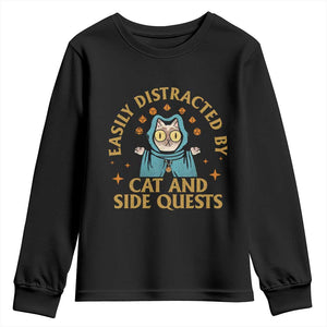 Funny Easily Distracted By Cats And Side Quests Youth Sweatshirt RPG Tabletop Gamer TS11 Black Print Your Wear
