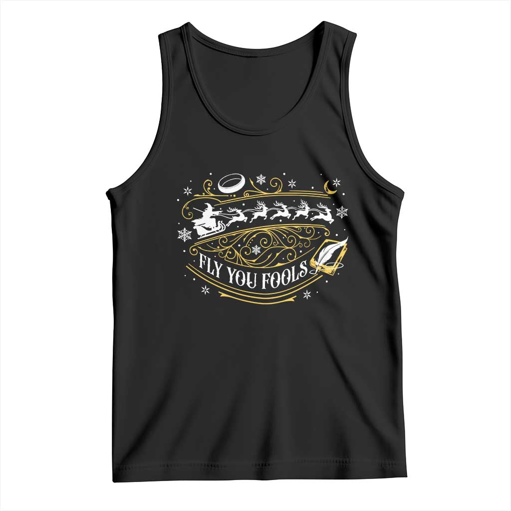 Funny Fly You Fools Christmas Tank Top Fantasy Movie Wizard Santa Sleigh TS11 Black Print Your Wear