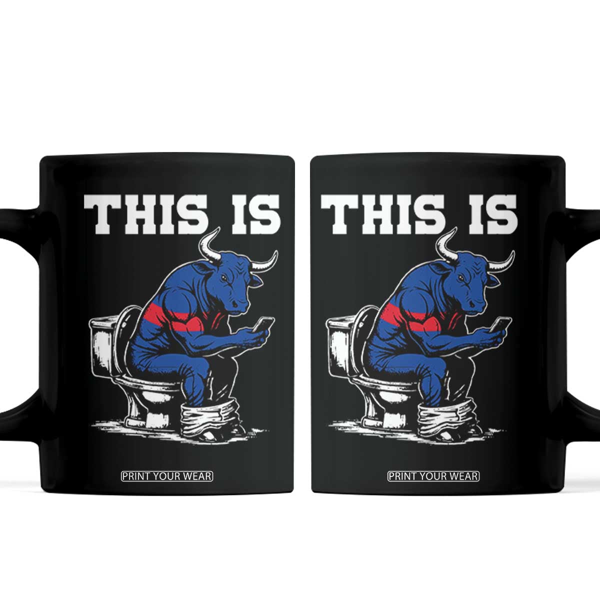 This Is Bullshit Coffee Mug Funny Cow Buffalo Toilet TS11 Black Print Your Wear