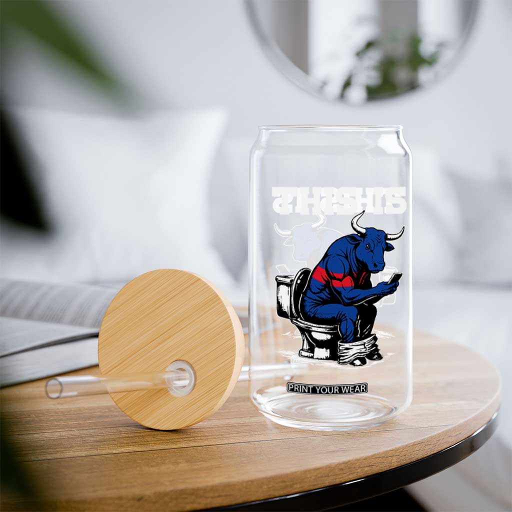 This Is Bullshit Glass Can Funny Cow Buffalo Toilet TS11 Print Your Wear