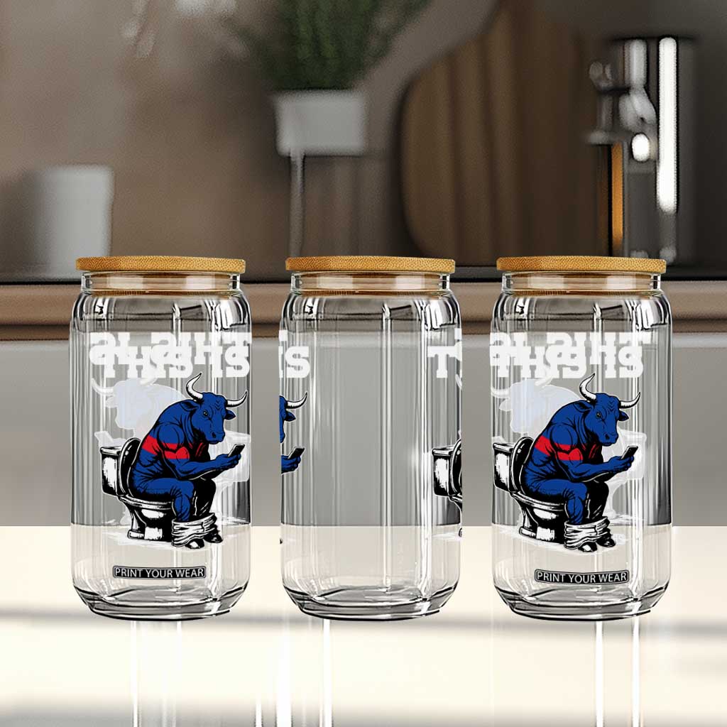 This Is Bullshit Glass Can Funny Cow Buffalo Toilet TS11 Print Your Wear
