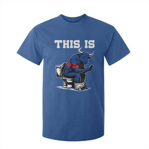 This Is Bullshit T Shirt For Kid Funny Cow Buffalo Toilet TS11 Royal Blue Print Your Wear