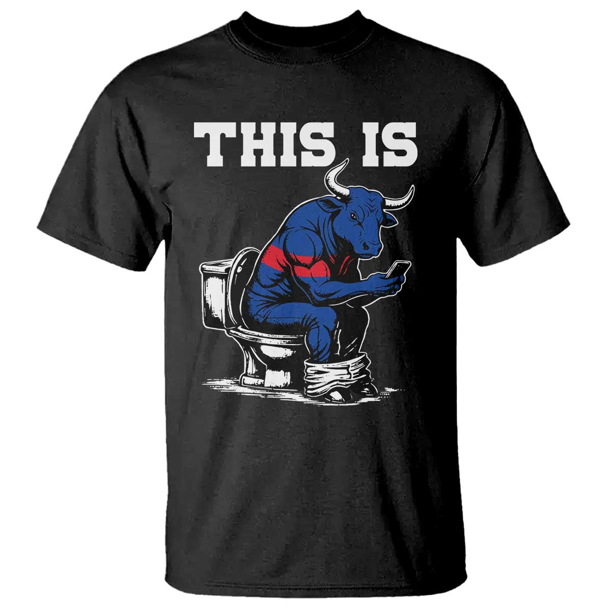 This Is Bullshit T Shirt Funny Cow Buffalo Toilet TS11 Black Print Your Wear