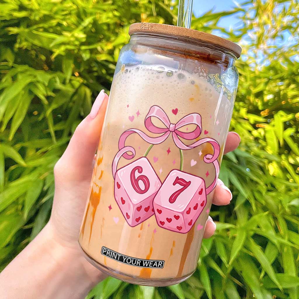 Funny 67 Dice Valentines Day Six Seven Meme Coquette Glass Can TS11 White Print Your Wear