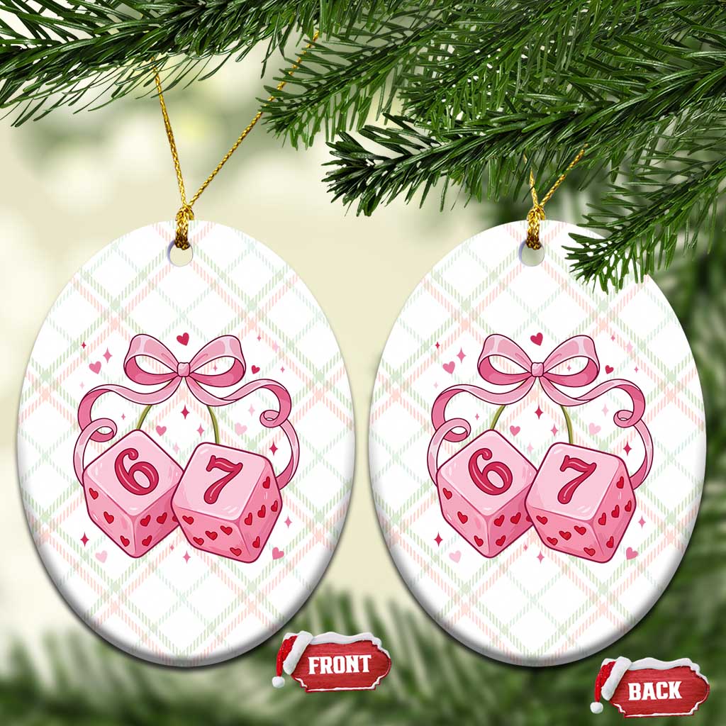Funny 67 Dice Valentines Day Six Seven Meme Coquette Ceramic Ornament TS11 Print Your Wear