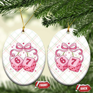 Funny 67 Dice Valentines Day Six Seven Meme Coquette Ceramic Ornament TS11 Print Your Wear