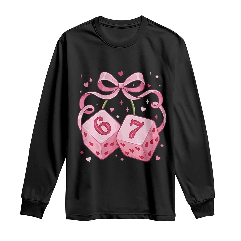Funny 67 Dice Valentines Day Six Seven Meme Coquette Long Sleeve Shirt TS11 Black Print Your Wear