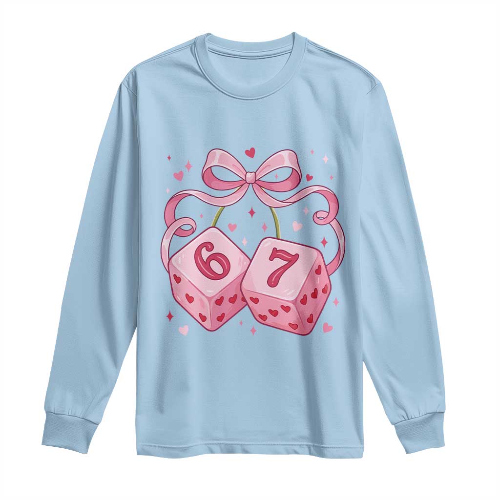 Funny 67 Dice Valentines Day Six Seven Meme Coquette Long Sleeve Shirt TS11 Light Blue Print Your Wear