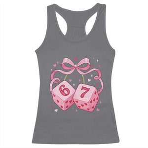 Funny 67 Dice Valentines Day Six Seven Meme Coquette Racerback Tank Top TS11 Charcoal Print Your Wear