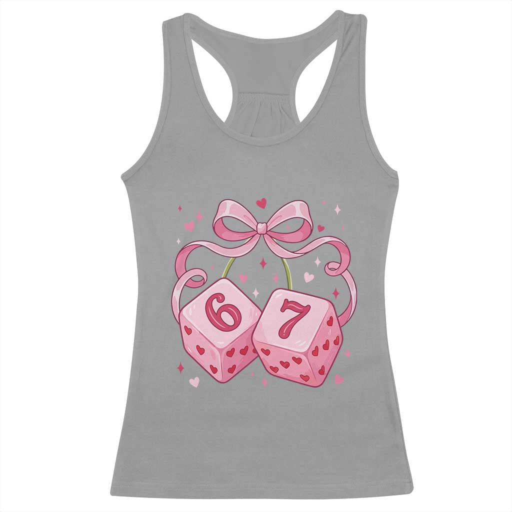 Funny 67 Dice Valentines Day Six Seven Meme Coquette Racerback Tank Top TS11 Sport Gray Print Your Wear