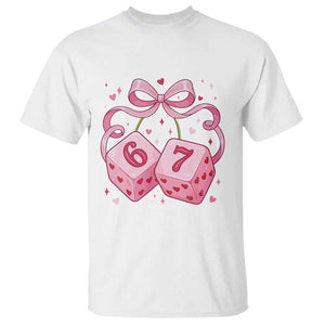 Funny 67 Dice Valentines Day Six Seven Meme Coquette T Shirt TS11 White Print Your Wear