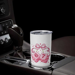Funny 67 Dice Valentines Day Six Seven Meme Coquette Tumbler Cup TS11 Print Your Wear